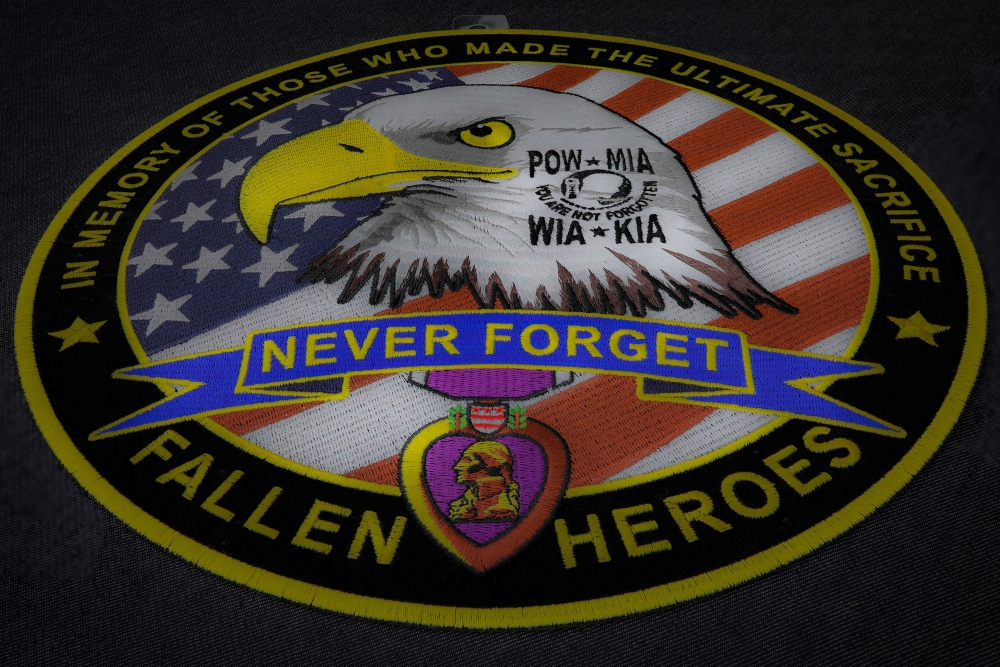 Fallen Heroes Never Forget POW MIA WIA KIA In Memory of Those Who Made The Ultimate Sacrifice Patch